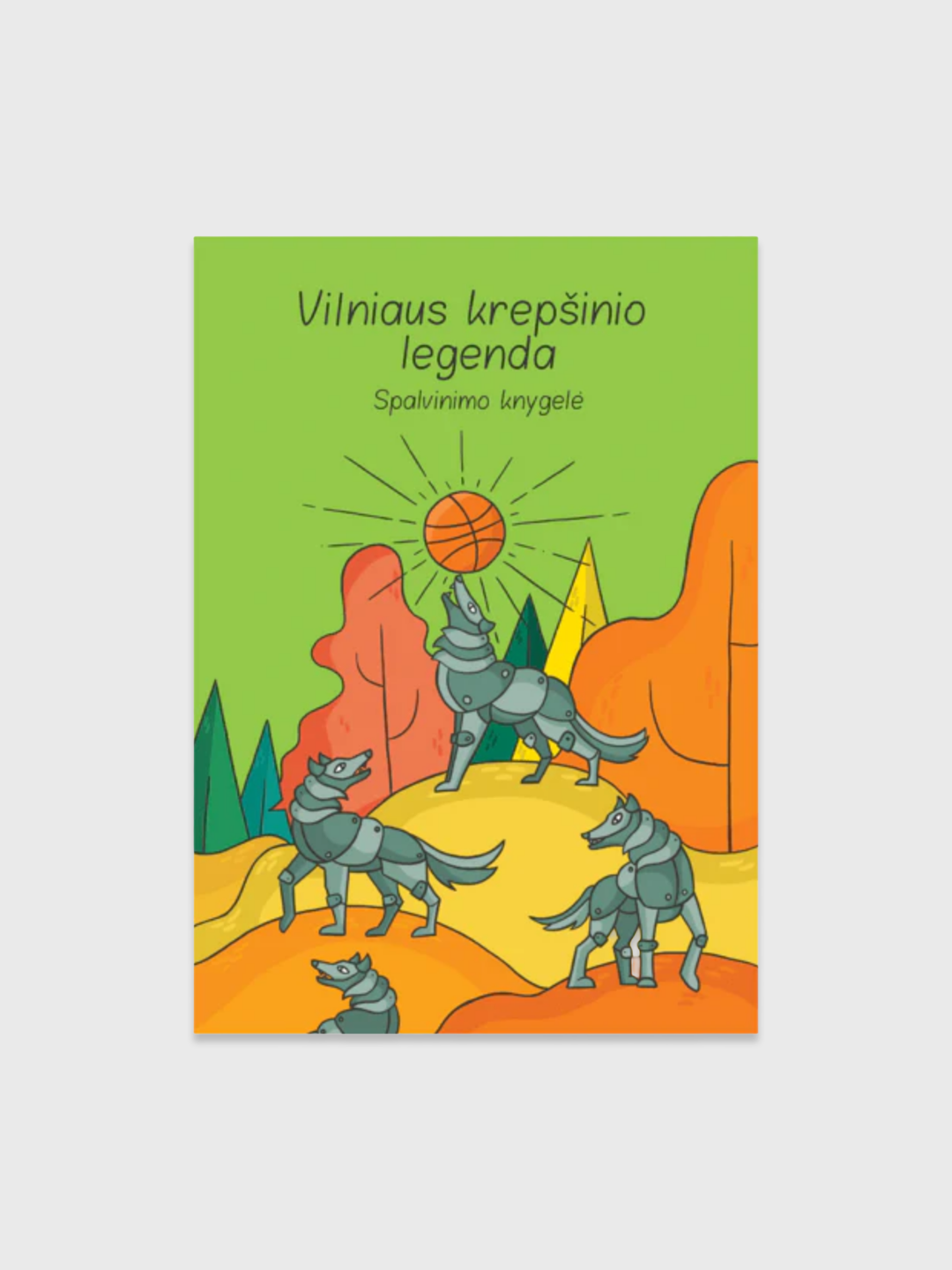 Spalvinimo knygelė „Vilniaus krepšinio legenda"